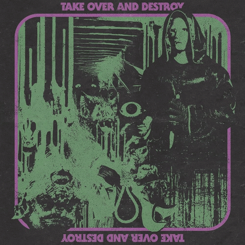TOAD (USA) : Take Over and Destroy